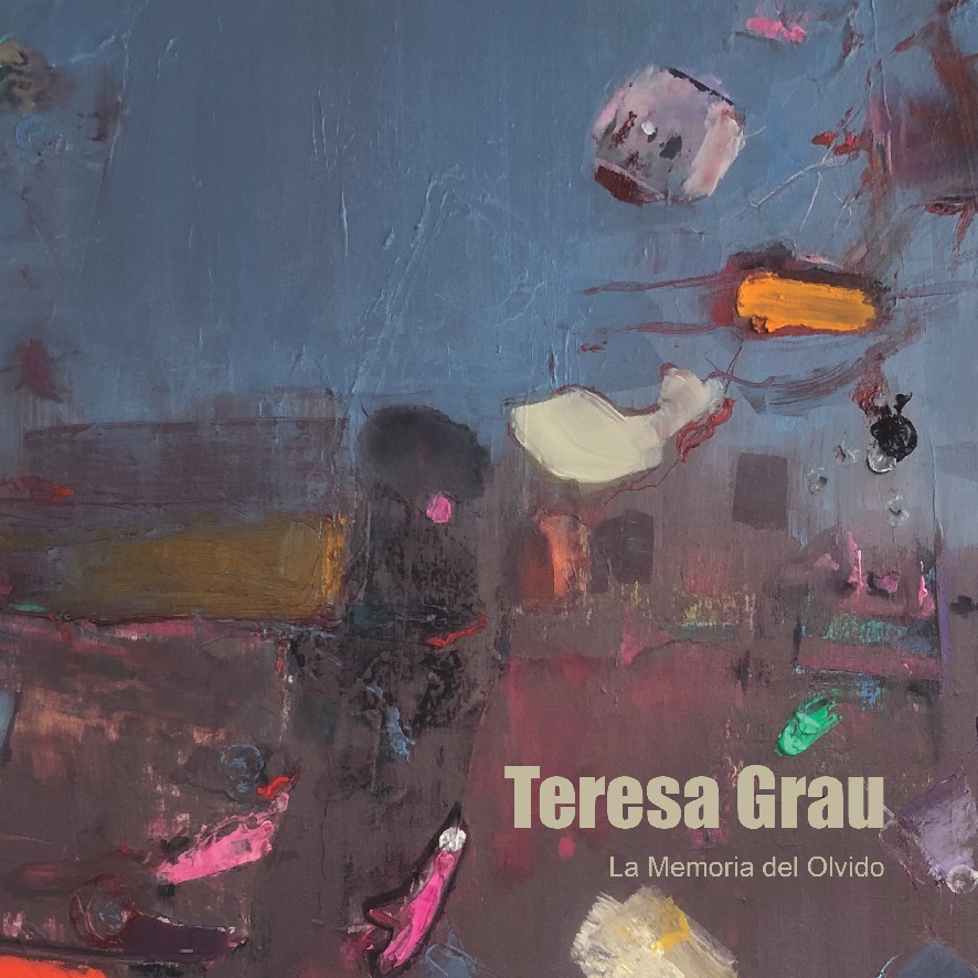 Cátalogo La memoria del olvido Teresa Grau